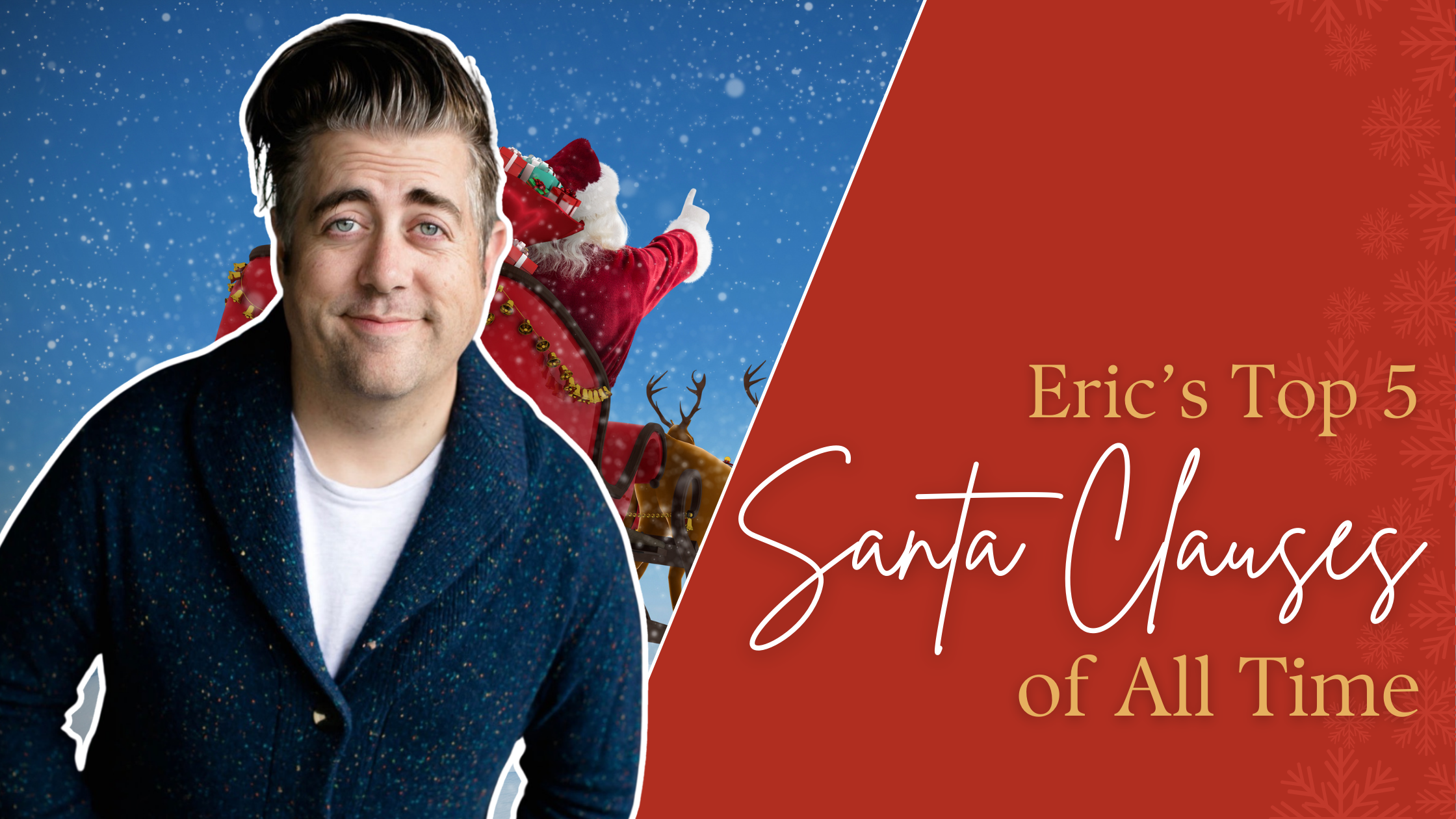 Eric's Top 5 Santa Clauses Blog Hero Image (1)